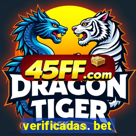 verificadas. bet